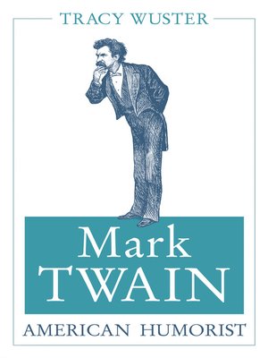 cover image of Mark Twain, American Humorist